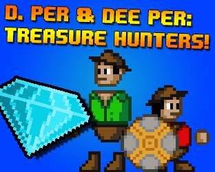 Cover image for D. Per & Dee Per: Treasure Hunters
