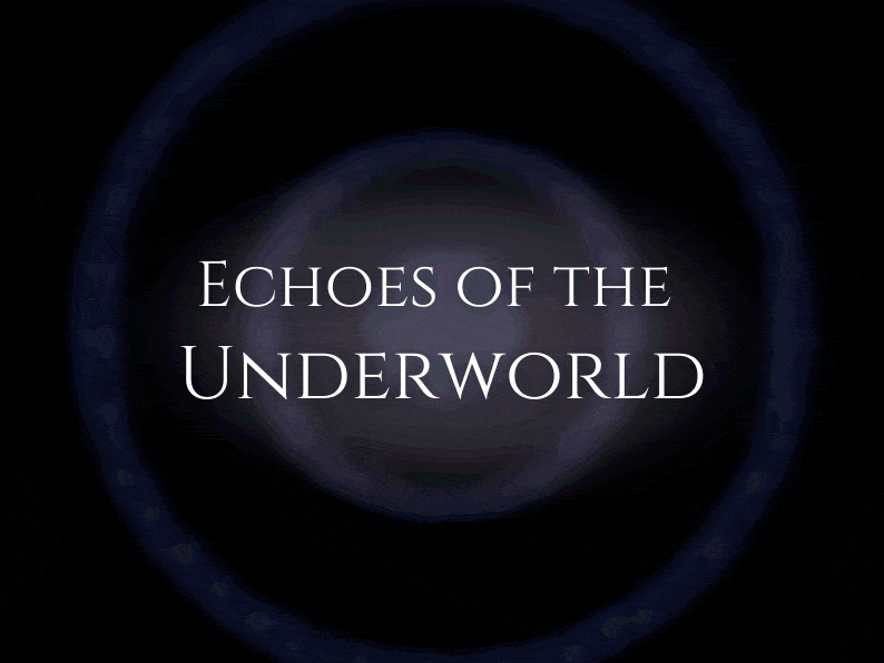 Cover image for Echoes of The Underworld