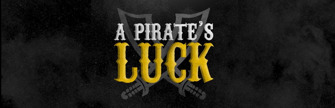 A Pirate's Luck
