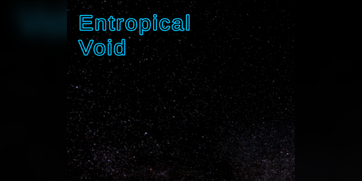 Cover image for Entropical Void