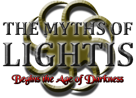 The Myths of Lightis -Begins the Age of Darkness-
