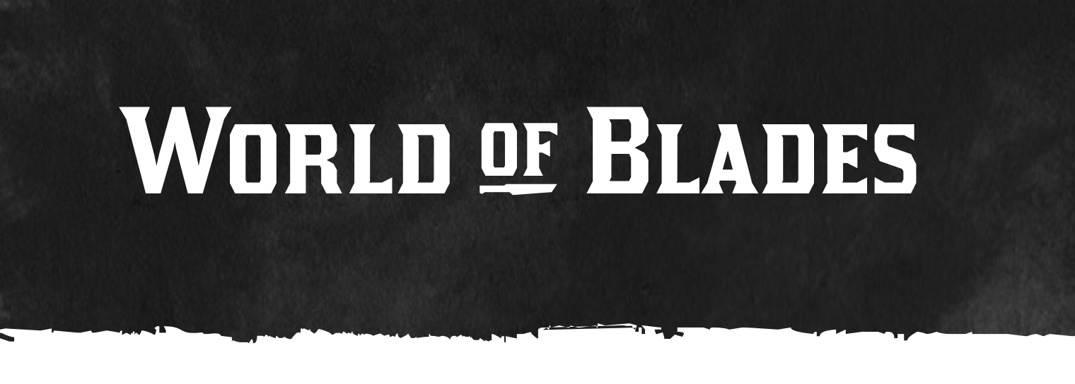 World of Blades