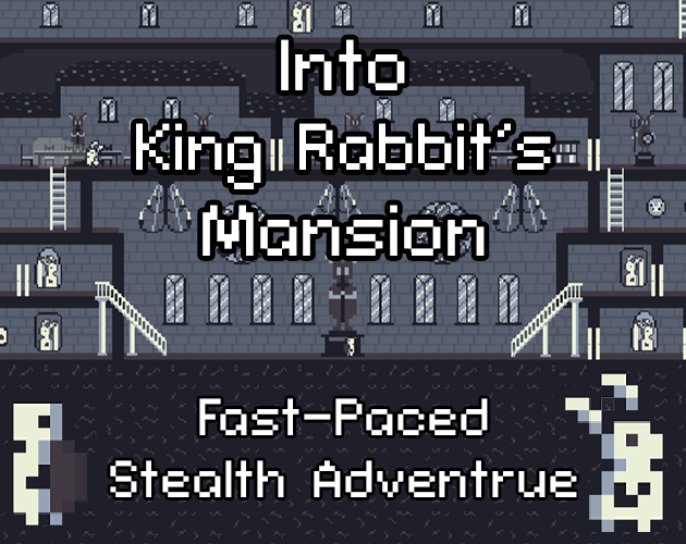 Into King Rabbit's Mansion