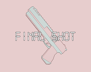 Final Shot [Free] [Shooter] [Windows] [macOS] [Linux]