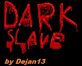 Dark Slave