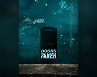 Doors We Can't Reach