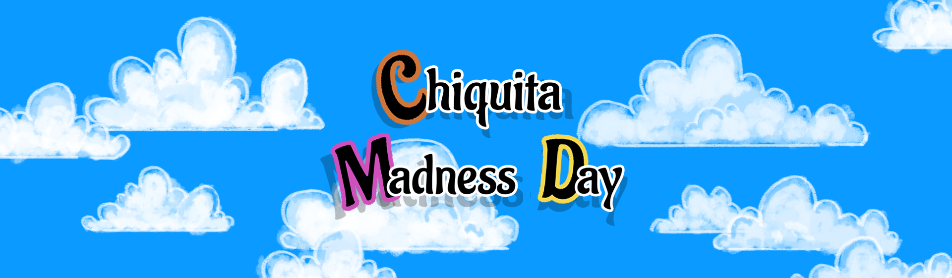 Chiquita Madness Day