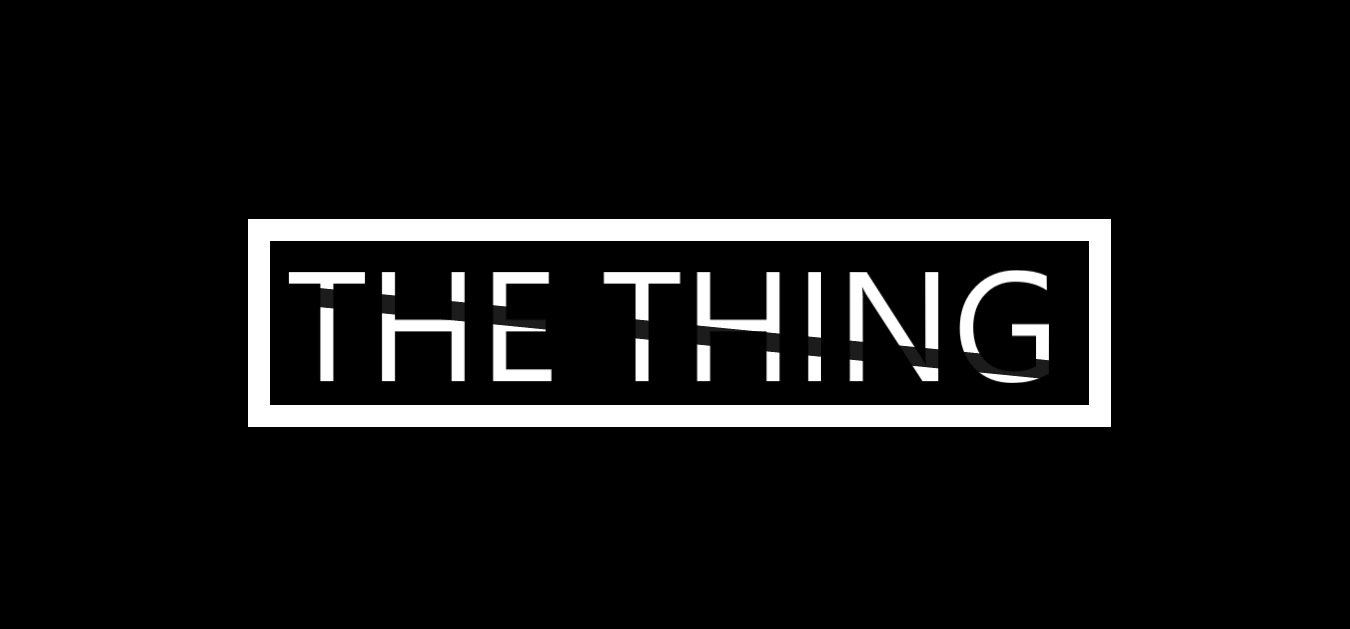 The Thing