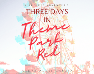 Three Days In Theme Park Red  