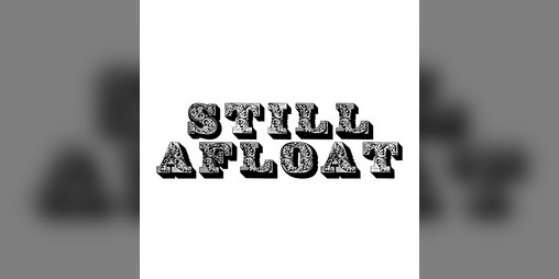 Cover image for Still Afloat