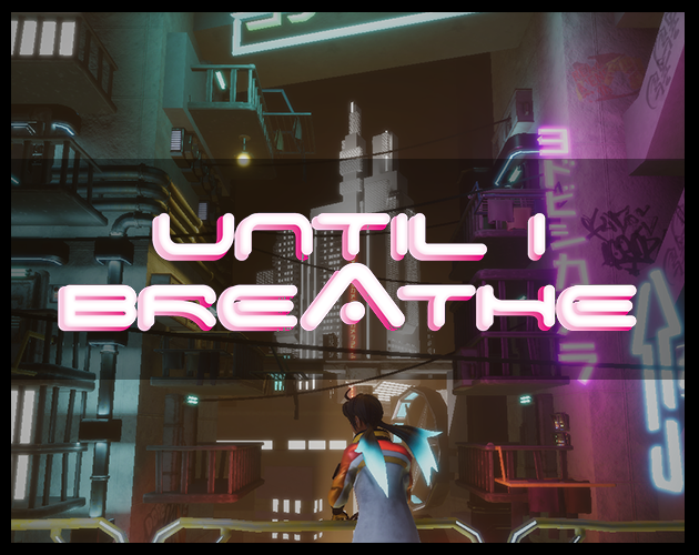 Until I Breathe