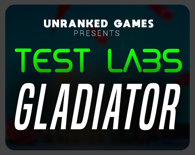 Cover image for TEST LABS GLADIATOR
