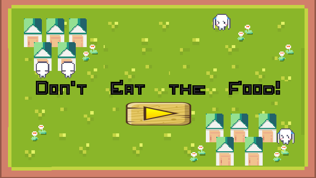 Don't Eat the Food