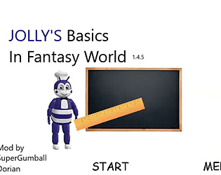 Jolly's Basics in Fantasy world (A Baldi's Basics Mod)