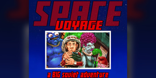 Cover image for Space Voyage: A BIG Soviet Adventure [Demo]