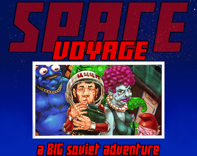 Space Voyage: A BIG Soviet Adventure [Demo]