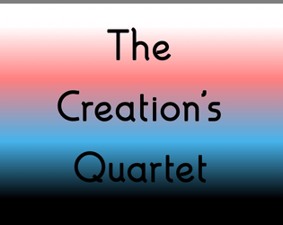 The Creation's Quartet  