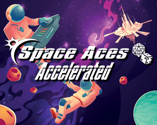 Space Aces: Accelerated   - Campy Sci-Fi Adventure RPG 