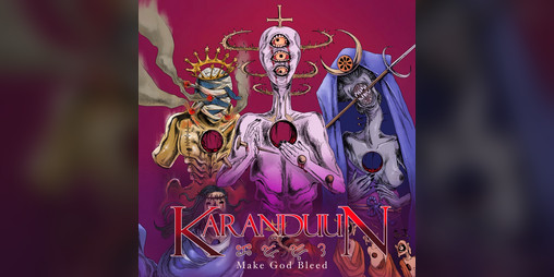 Cover image for Karanduun - Make God Bleed Edition