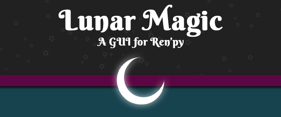 Lunar Magic Ren'py GUI Design