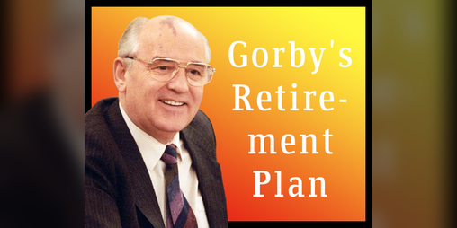Cover image for Gorby's Retirement Plan
