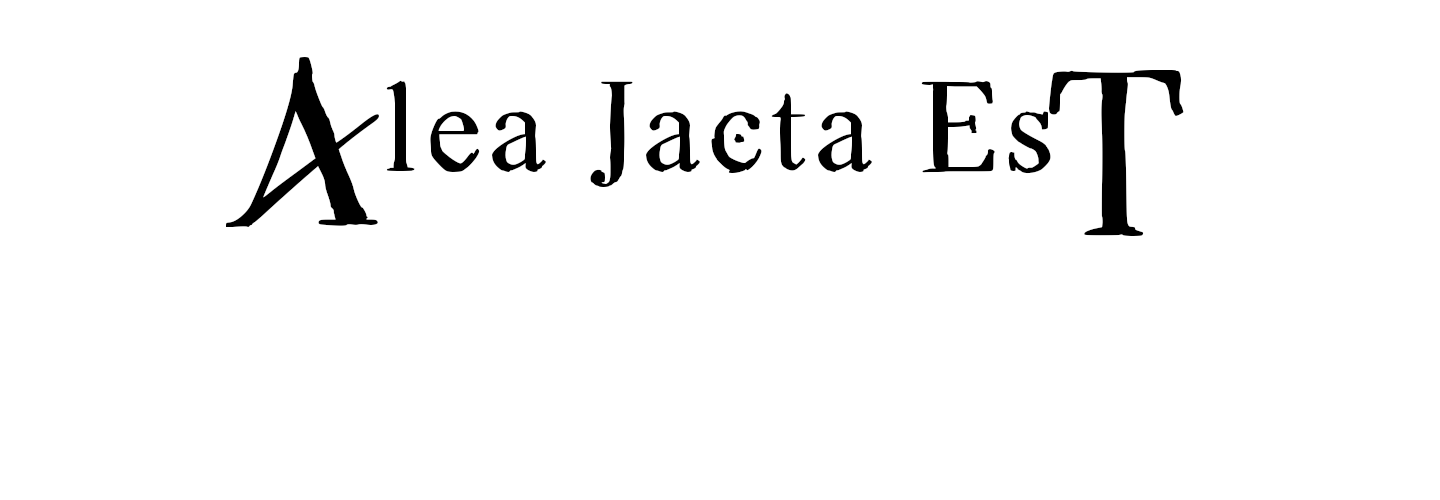 Alea Jacta Est