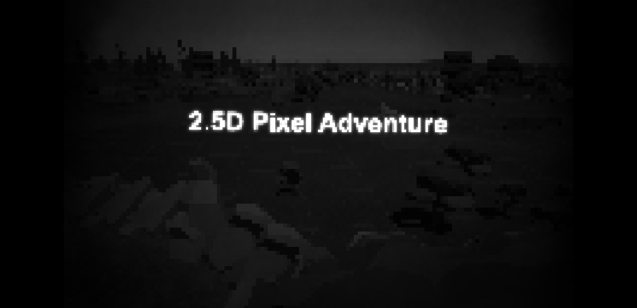 2.5D pixel adventure