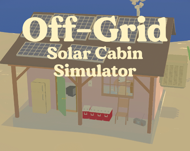 Cover image for Off-Grid Solar Cabin Simulator