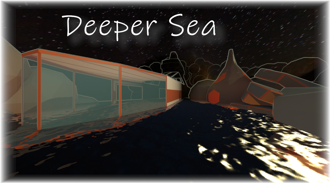 Deeper Sea