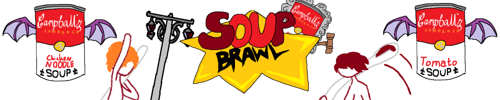 Soup Brawl