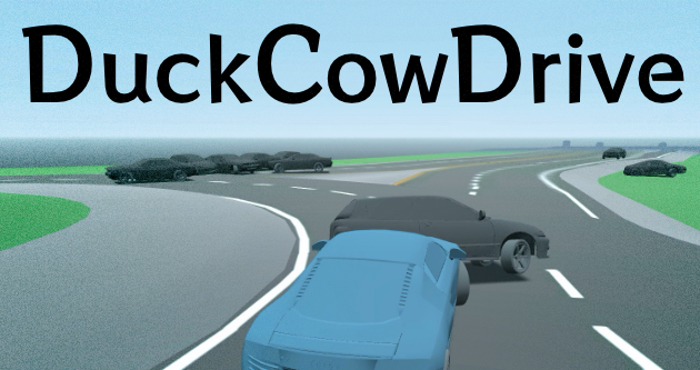 DuckCowDrive - Prototype