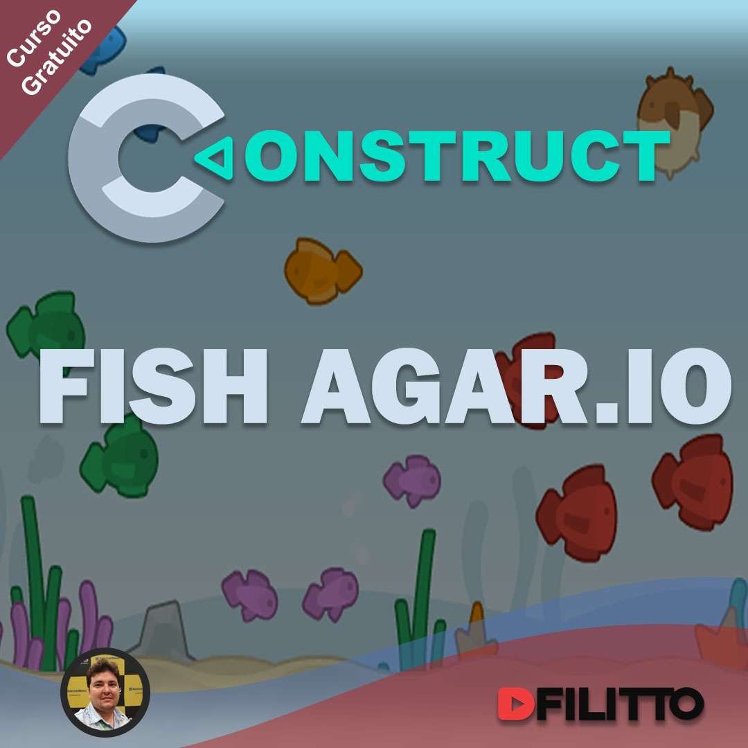 Construct 2 - Crie o Game Fish Agar.IO - Parte 3 - Make Indie Games