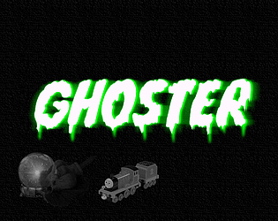 Ghoster!