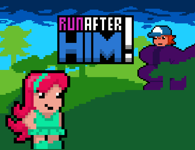 Cover image for Run After Him!
