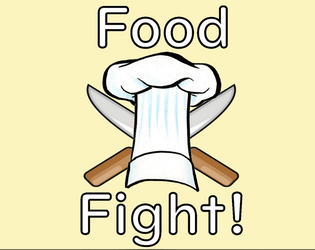 Food Fight!  