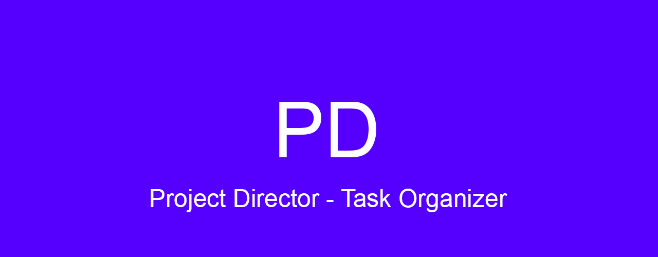 Project Director Task Organizer