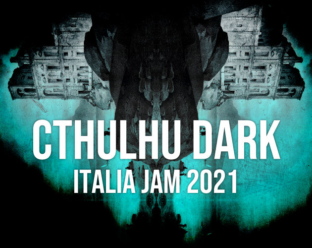 Cthulhu Dark Italia Jam 2021