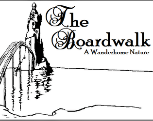 The Boardwalk: A Wanderhome Nature   - A boardwalk is an in-between place that some stay in all their lives. 