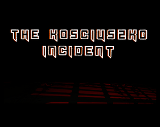 The Kosciuszko Incident