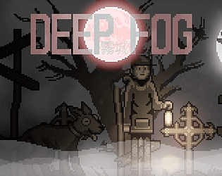 The Deep Fog