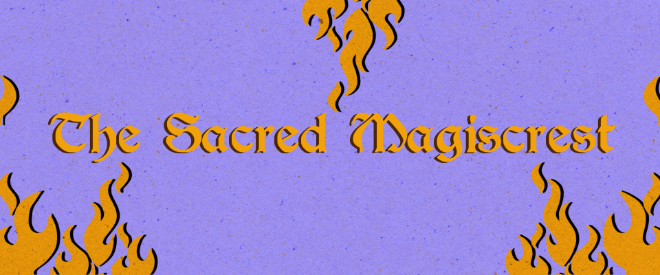 The Sacred Magiscrest