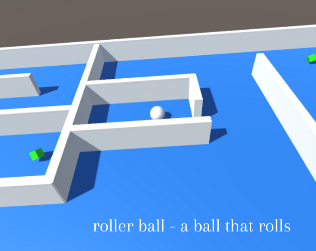 Roller Ball - A Ball that Rolls