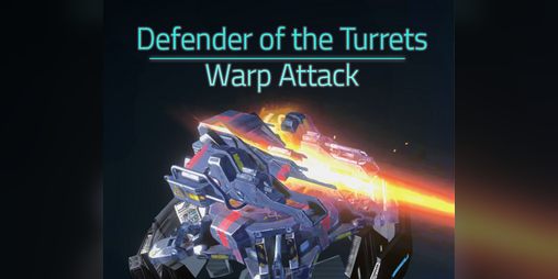 Cover image for Defender of the Turrets : Warp Attack