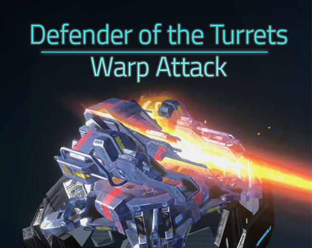 Cover image for Defender of the Turrets : Warp Attack