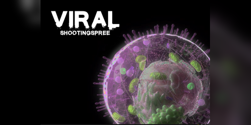Cover image for Viral - Shooting Spree