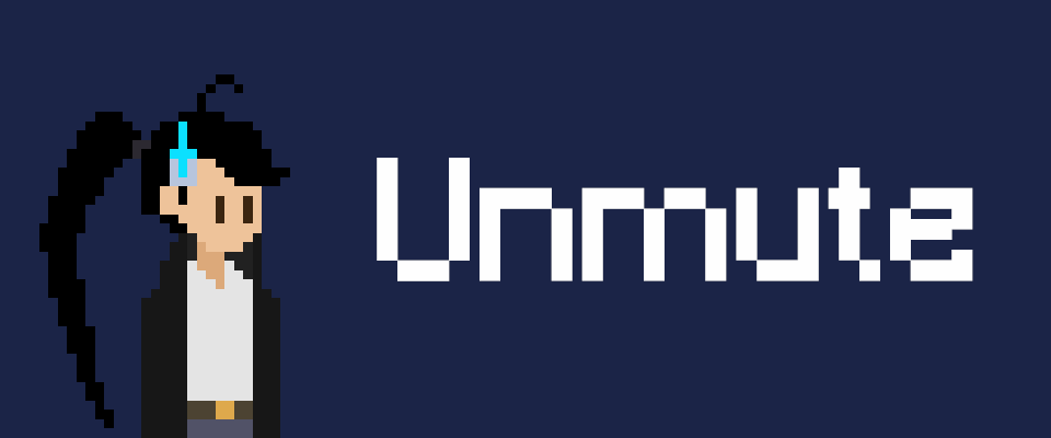 Unmute