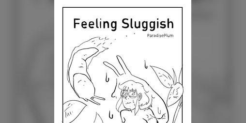 Cover image for Feeling Sluggish (TF Comic)