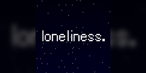 Cover image for loneliness.