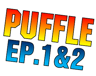 Puffle 1 Ep.1 & 2 (RE-UPLOAD)