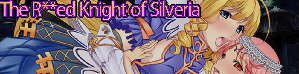 The R**ed Knight of Silveria